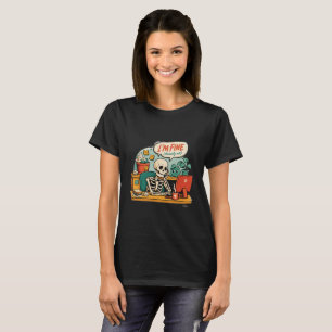 Ich bin in Ordnung Skelett T-Shirt