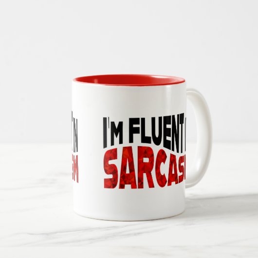 Ich bin in Sarcasm fließend Zweifarbige Tasse (VorderseiteRechts)