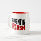 Ich bin in Sarcasm fließend Zweifarbige Tasse (Vorderseite Links)