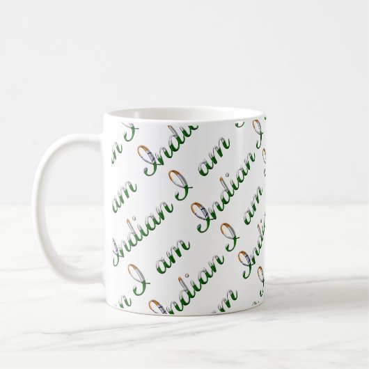 Ich bin indisches Country Pride Typografy Pattern Kaffeetasse (Links)