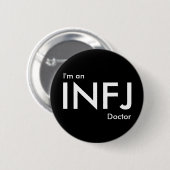 Ich bin INFJ-Doktor - Persönlichkeitstyp Button (Vorne & Hinten)