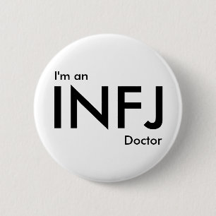 Ich bin INFJ-Doktor - Persönlichkeitstyp Button