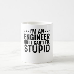 Ich bin Ingenieur, aber ich kann nicht Dummkopf re Kaffeetasse