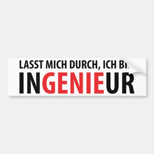 Ich bin Ingenieur Autoaufkleber (Vorne)