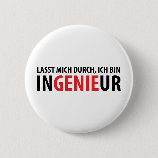 Ich bin Ingenieur Button (Vorderseite)