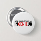 Ich bin Ingenieur Button (Vorne & Hinten)
