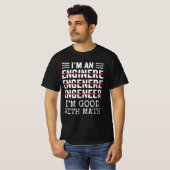 Ich bin Ingenieur, ein witziges Geschenk des Recht T-Shirt (Vorne ganz)