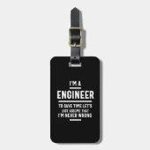 Ich bin Ingenieur - Engineering Funny Gepäckanhänger (Vorderseite vertikal)