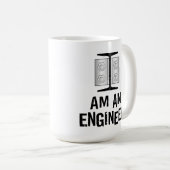 Ich bin Ingenieur Kaffeetasse (VorderseiteRechts)