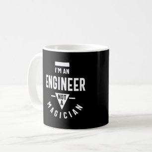 Ich bin Ingenieur, kein Magier Kaffeetasse