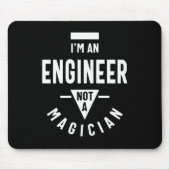 Ich bin Ingenieur, kein Magier Mousepad (Vorne)