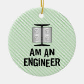 Ich bin Ingenieur Keramik Ornament (Vorne)