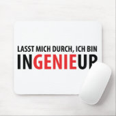 Ich bin Ingenieur Mousepad (Mit Mouse)