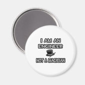 Ich bin Ingenieur ... Nicht ein Magier Magnet (Vorderseite/Rückseite)