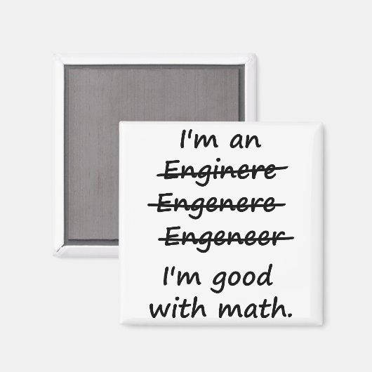 Ich bin Ingenieur und ich bin gut in Mathe Magnet (Vorderseite/Rückseite)