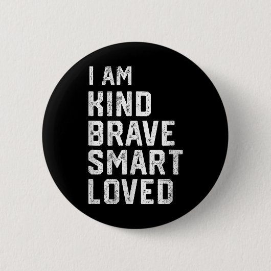 Ich bin intelligenter, mutiger und starker Freund Button (Vorderseite)