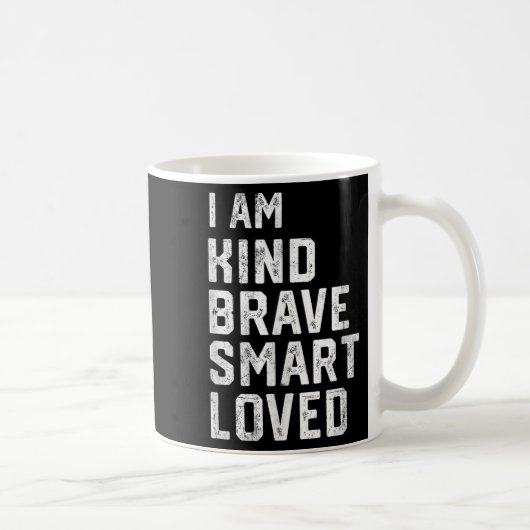 Ich bin intelligenter, mutiger und starker Freund Kaffeetasse (Rechts)