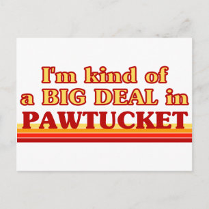 Ich bin irgendwie ein großer Deal in Pawtucket Postkarte
