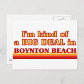 Ich bin irgendwie ein großes DEAL in Boynton Beach Postkarte (Vorne/Hinten)