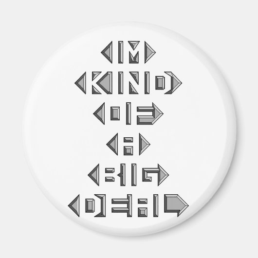 Ich bin irgendwie ein großes Geschäft Magnet (Vorne)