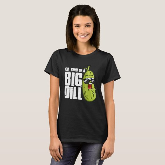 Ich bin irgendwie eine große Dill-Pickle-Sonnenbri T-Shirt (Vorne ganz)