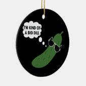 Ich bin irgendwie eine große todbringende Pickle Keramik Ornament (Rechts)