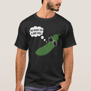 Ich bin irgendwie eine große todbringende Pickle T-Shirt