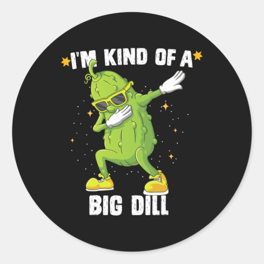 Ich bin irgendwie groß Dill Pickle Dabbing Hallowe Runder Aufkleber (Vorderseite)