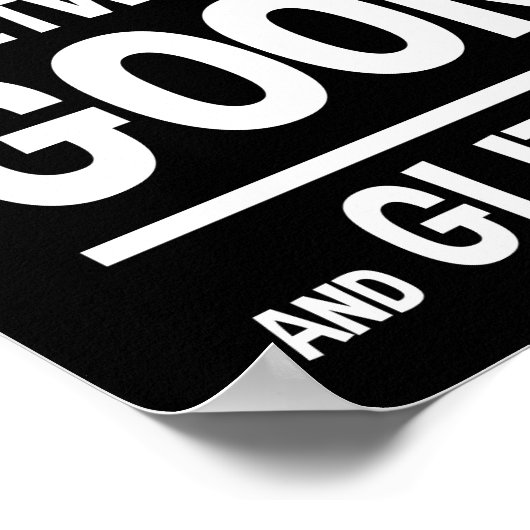 Ich bin irgendwo zwischen Goon und Glitzer Poster (Ecke)