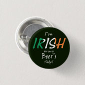 Ich bin Irin auf meinem Bierbeißchen Button (Vorne & Hinten)
