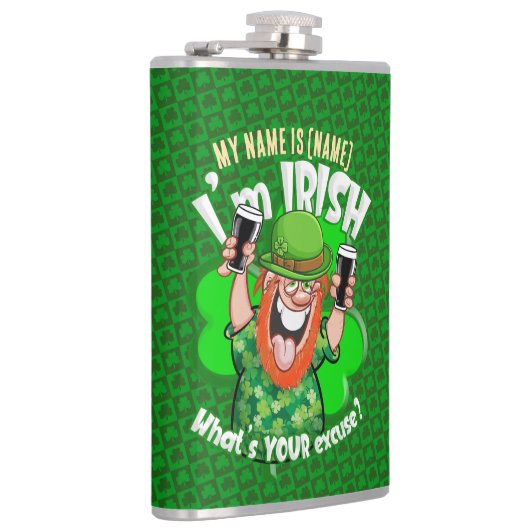 Ich bin Irin - Was ist deine Ausrede? Flachmann (Rechts)