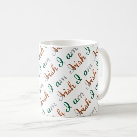 Ich bin irisches Country Pride Typografy Pattern Kaffeetasse (VorderseiteRechts)