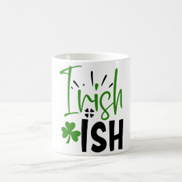Ich bin Irish St. Patrick's Day T - Shirt Kaffeetasse
