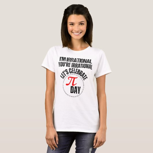 Ich bin irrational, du bist irrational, lasst uns T-Shirt (Vorne ganz)