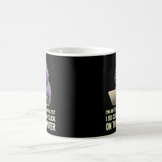 Ich bin IT-Geschäftsanalytiker, den ich mit einem Kaffeetasse (Mittel)