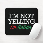 Ich bin Italienerin Mousepad (Mit Mouse)