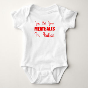 Ich bin Italienerin, Sie setzen Ihre Meatballs Ita Baby Strampler