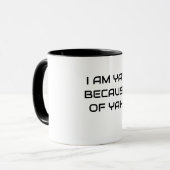 ICH BIN JAY WEGEN YAH - CUP TASSE (Vorderseite Links)
