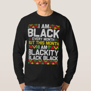 Ich bin jeden Monat schwarz, aber in diesem Monat T-Shirt