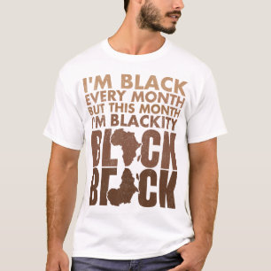 Ich bin jeden Monat schwarz, aber in diesem Monat  T-Shirt