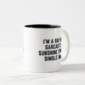 Ich bin jeden Single ein Sonnenstrahl Zweifarbige Tasse (VorderseiteRechts)