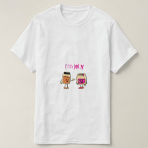 Ich bin Jelly Funny Jam T-Shirt – Süße Jelly-Speis