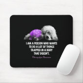 Ich bin jemand, der Will, viel Fibro zu machen Mousepad (Mit Mouse)