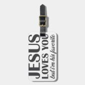 Ich bin Jesus Favorite Gepäckanhänger (Vorderseite vertikal)