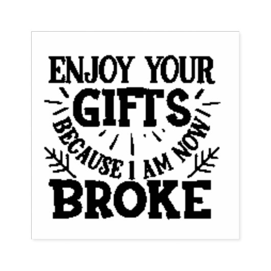 Ich bin jetzt Broke Gummistempel (Prägung)