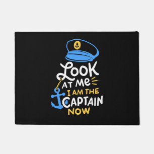 Ich bin jetzt der Kapitän Boating Captain Geschenk Fußmatte