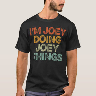 Ich bin Joey und mache Joey-Dinge Vintage Lustiges T-Shirt