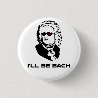 Ich bin Johann Sebastian Bach Button