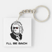 Ich bin Johann Sebastian Bach Schlüsselanhänger (Rückseite)