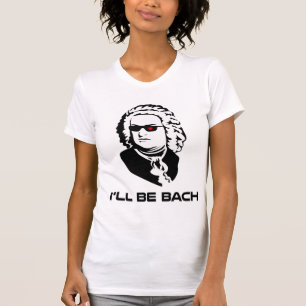 Ich bin Johann Sebastian Bach T-Shirt